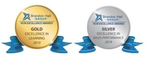 2 Brandon Hall Group Awards: a 2019 Gold Award for Excellence in Learning and a 2019 Silver Award for Excellence in Sales Performance.